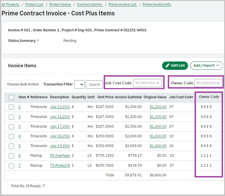 The Owner Code in the Cost Plus Items page of the Prime Contract Invoice.